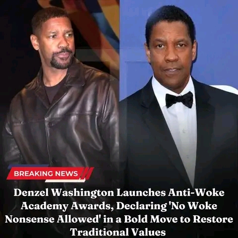 Breaking News: Denzel Washington Launches Anti-Woke Academy Awards, Declaring ‘No Woke Nonsense Allowed’ in a Bold Move to Restore Traditional Values Full story👇👇