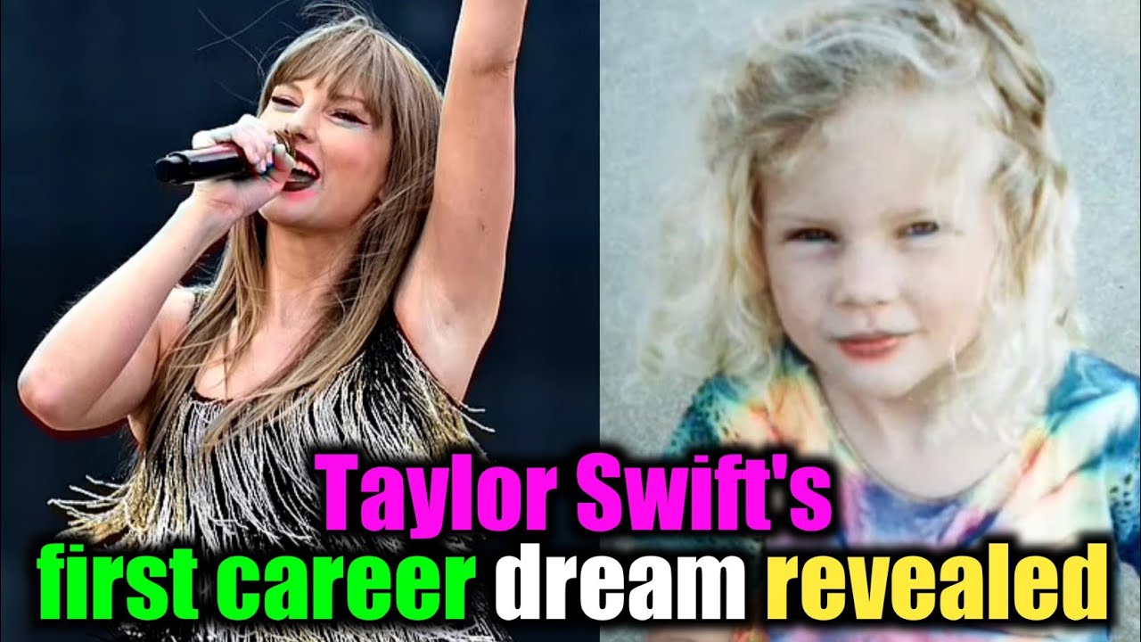 Exclusive Report: Taylor first ever career dream revealed – and it has nothing to do with music...